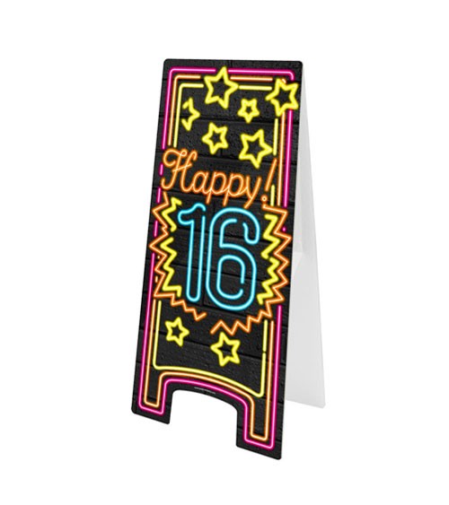 Aufsteller "Happy 16" - Neon - 58 x 25 cm