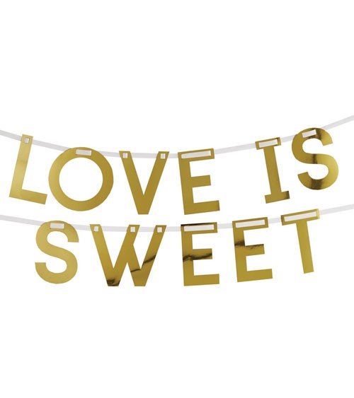 DIY Schriftzuggirlande "Love is sweet" - gold - 2 m