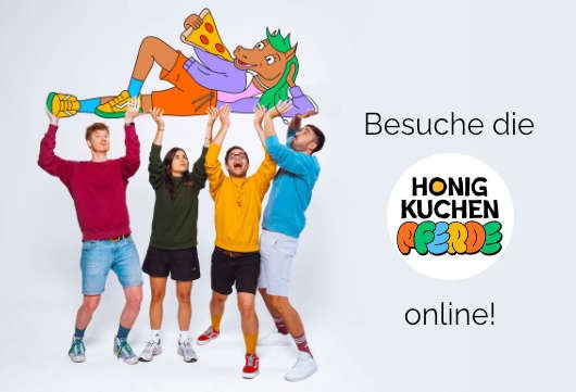 Hier geht's zur Website der Honigkuchenpferde