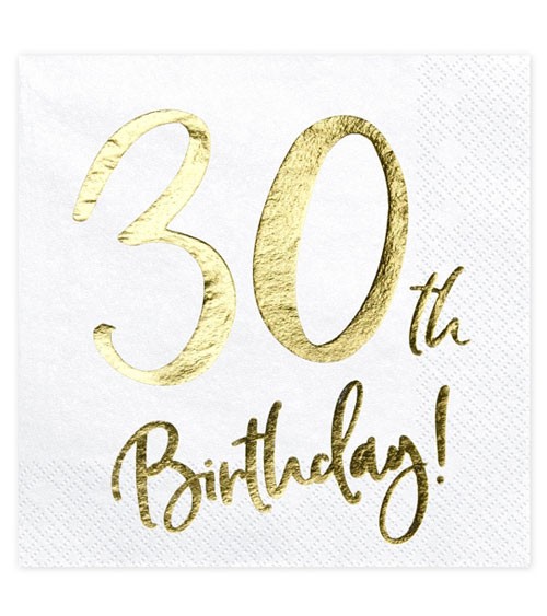Servietten "30th Birthday!" - weiß/metallic gold - 20 Stück