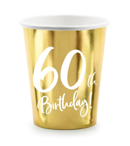Pappbecher "60th Birthday" - gold & weiß - 6 Stück