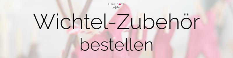 Bestell dir im Pink Dots Partystore das perfekt passende Zubehör für deinen Wichtel